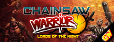 Chainsaw Warrior: Lords of the Night game capsule image