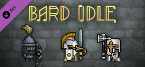 BARD IDLE - League of gryphon