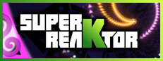 Super reaKtor