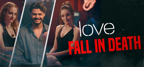 Love: Fall in Death