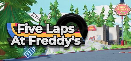 Five Laps at Freddy's Steam Banner