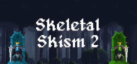 Skeletal Skism 2 Playtest Cheat Engine/CT