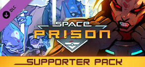 Space Prison - Supporter Pack