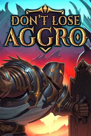 Cover art of Don't Lose Aggro