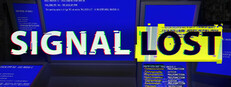 SIGNAL LOST
