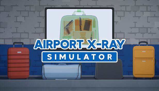 Airport X-Ray Simulator - Steam News Hub