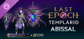 Last Epoch - Abyssal Templar Supporter Pack