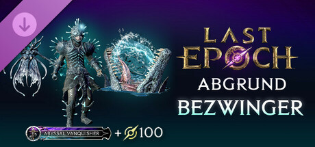 Last Epoch - Abyssal Vanquisher Supporter Pack