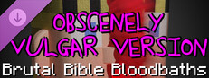 Brutal Bible Bloodbaths - Obscenely Vulgar Version Small Capsule Image