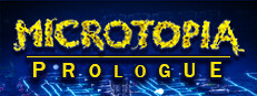 Microtopia: Prologue