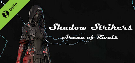 Shadow Strikers Arena of Rivals Demo