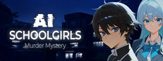 AI Schoolgirls Murder Mystery