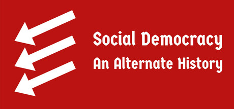 Social Democracy: An Alternate History Steam header image