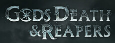 Gods, Death & Reapers
