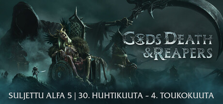 Gods, Death & Reapers