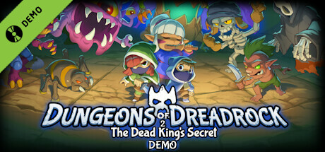 Dungeons of Dreadrock 2 - The Dead King's Secret Demo cover art