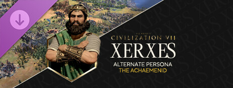 Sid Meier's Civilization® VII: Xerxes (The Achaemenid) Persona cover art