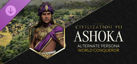 Sid Meier's Civilization® VII: Ashoka (World Conqueror) Persona banner image