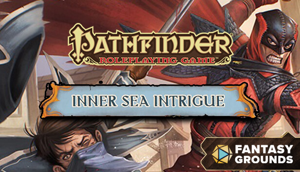 Fantasy Grounds - Pathfinder RPG - Campaign Setting: Inner Sea Intrigue ...