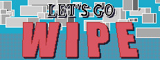 Let's Go Wipe! Playtest game capsule image