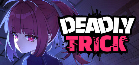 Deadly Trick artwork