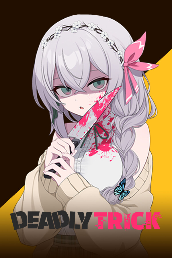 Deadly Trick