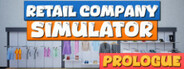 Retail Company Simulator: Prologue