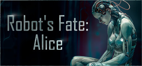 Robot's Fate: Alice Cheat Engine/CT