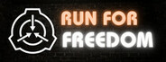 SCP: Run For Freedom