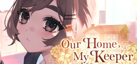 Our Home, My Keeper Cover Image