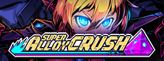 Super Alloy Crush
