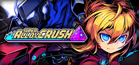 Super Alloy Crush Cover Image