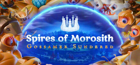 Spires of Morosith: Gossamer Sundered cover art