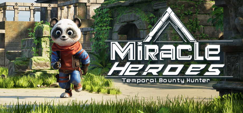Miracle Heroes: Temporal Bounty Hunter cover art