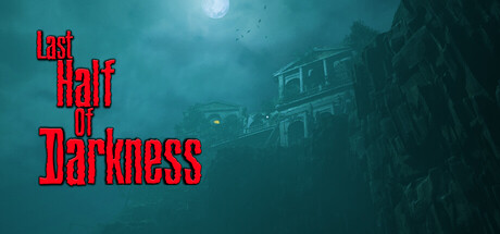 Last Half of Darkness crack status