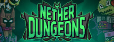 NETHER DUNGEONS