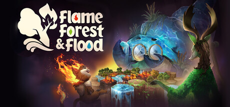 Flame, Forest & Flood