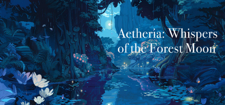 Aetheria: Whispers of the Forest Moon header image