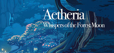 Aetheria: Whispers of the Forest Moon Cheat Engine/CT