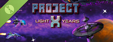 Project X: Light Years Demo