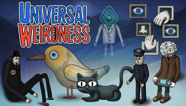 UNIVERSAL WEIRDNESS