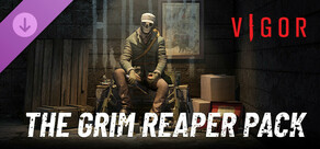 Vigor - The Grim Reaper
