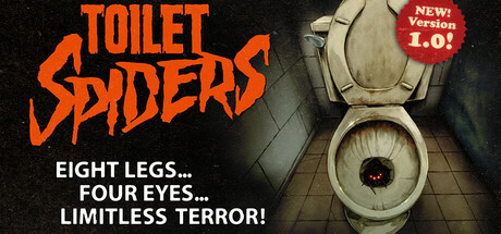 Fullbright Presents TOILET SPIDERS banner