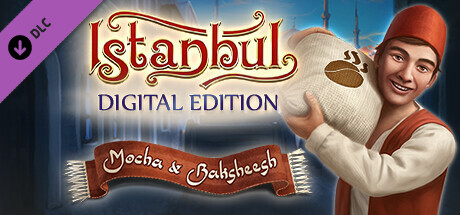 Istanbul: Digital Edition - Mocha & Baksheesh banner image