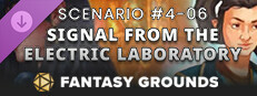 Fantasy Grounds - Pathfinder 2 RPG - Pathfinder Society Scenario 4.06 - Signal from the Electric Laboratory Small Capsule Image