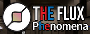 The Flux Phenomena