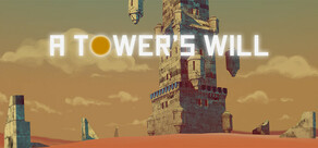 A Tower's Will