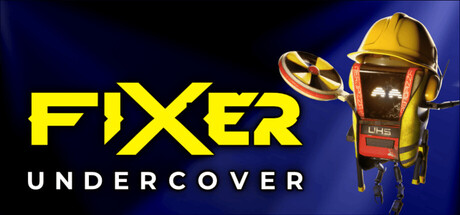 Fixer Undercover VR cover art