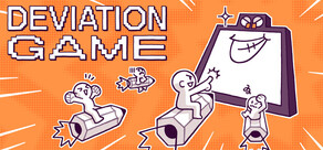 Deviation Game