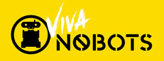 VIVA NOBOTS